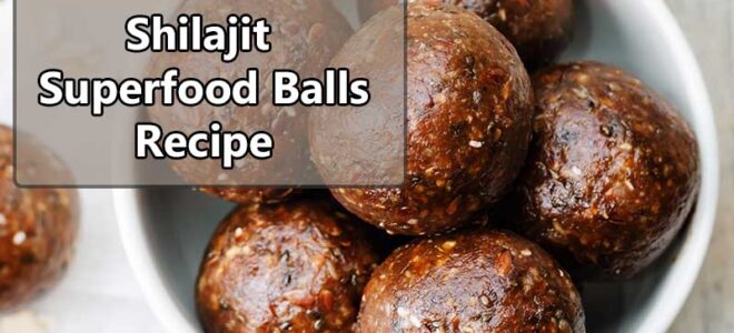 Shilajit Chocolate Superfood Balls Recipe