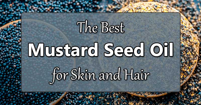 best mustard seed oil